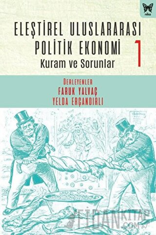 Eleştirel Uluslararası Politik Ekonomi 1 Akif Avcı