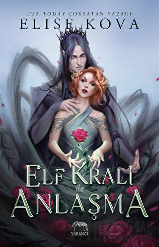 Elf Kralı ile Anlaşma Elise Kova