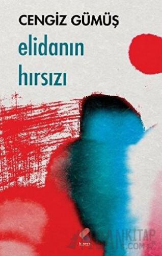 Elidanın Hırsızı Cengiz Gümüş