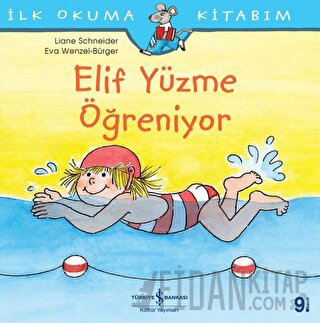 Elif Yüzme Öğreniyor Liane Schneider