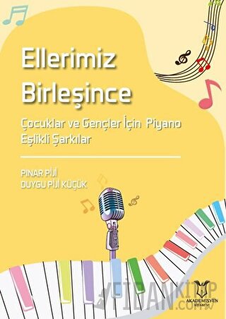 Ellerimiz Birleşince Duygu Piji Küçük