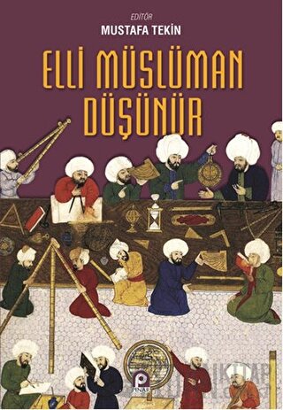 Elli Müslüman Düşünür Mustafa Tekin