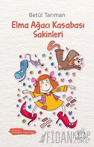 Elma Ağacı Kasabası Sakinleri Betül Tarıman