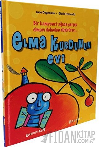 Elma Kurdunun Evi (Ciltli) Gloria Francella