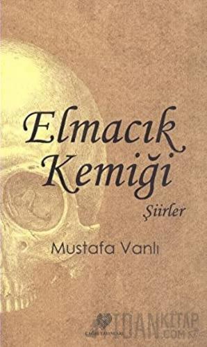 Elmacık Kemiği Mustafa Vanlı