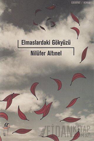 Elmaslardaki Gökyüzü Nilüfer Altınel