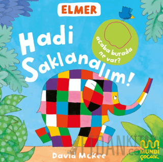 Elmer Kütüphanesi Hadi Saklanalım! (Ciltli) David McKee