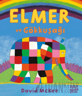 Elmer ve Gökkuşağı David McKee