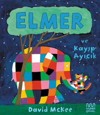 Elmer ve Kayıp Ayıcık David McKee