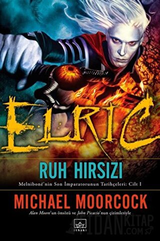 Elric : Ruh Hırsızı Michael Moorcock