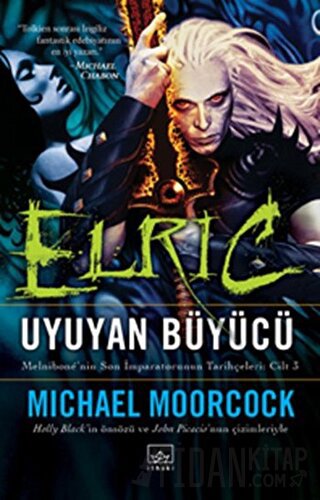 Elric Uyuyan Büyücü Michael Moorcock