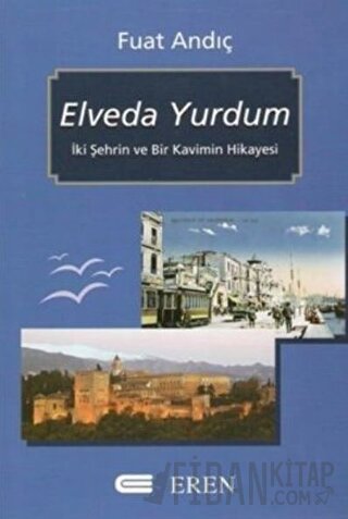 Elveda Yurdum Fuat Andıç