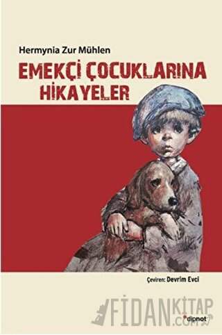 Emekçi Çocuklarına Hikayeler Hermynia Zur Mühlen