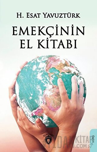 Emekçinin El Kitabı H. Esat Yavuztürk