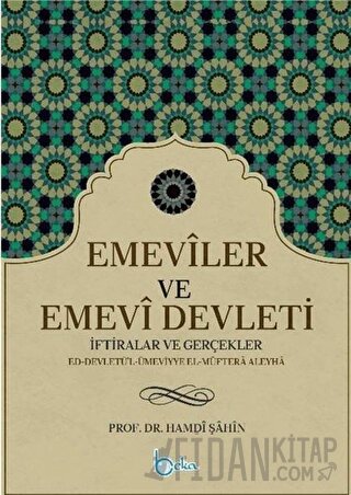 Emeviler ve Emevi Devleti Hamdi Şahin