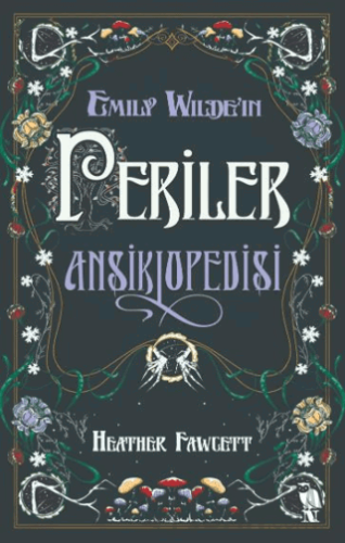 Emily Wilde’ın Periler Ansiklopedisi Heather Fawcett