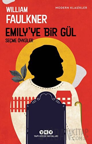 Emily'ye Bir Gül William Faulkner