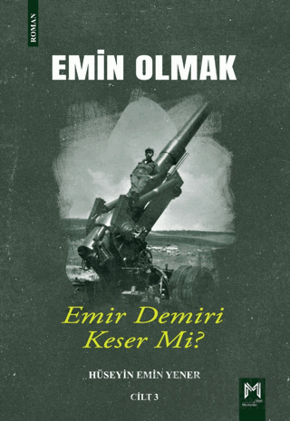 Emin Olmak 3- Emir Demiri Keser mi? Hüseyin Emin Yener