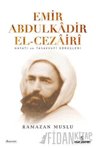 Emir Abdülkadir El-Cezairi Ramazan Muslu