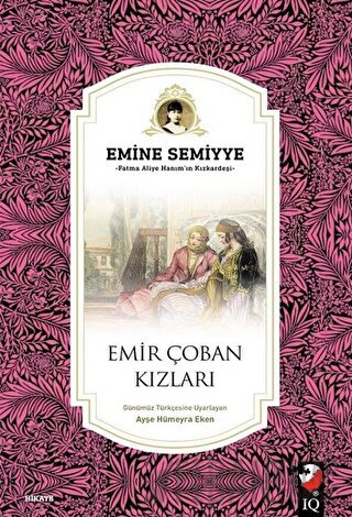 Emir Çoban Kızları Emine Semiyye