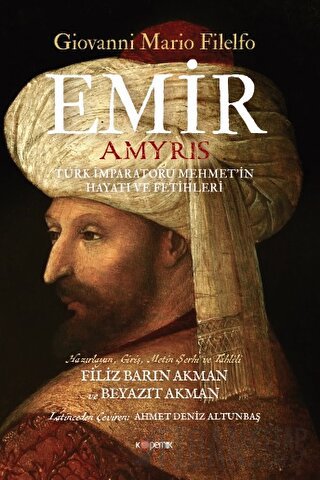 Emir Türk İmparatoru Mehmet’in Hayatı Ve Fetihleri Giovanni Mario File