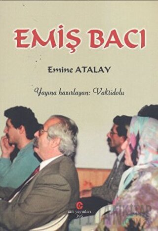 Emiş Bacı Emine Atalay