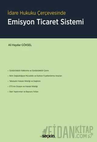 İdare Hukuku ÇerçevesindeEmisyon Ticaret Sistemi Ali Haydar Göksel