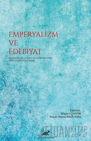 Emperyalizm ve Edebiyat Bilgin Güngör