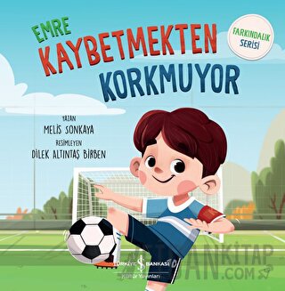 Emre Kaybetmekten Korkmuyor Melis Sonkaya