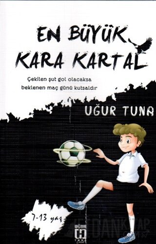 En Büyük Kara Kartal Uğur Tuna