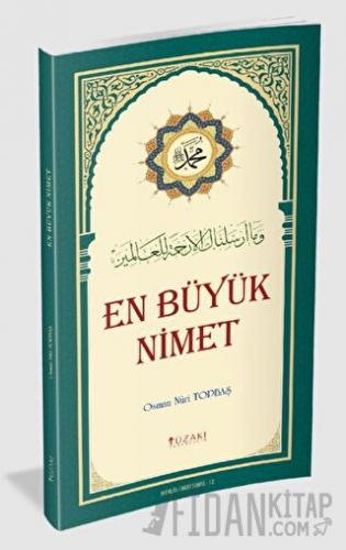 En Büyük Nimet (Renkli) Osman Nuri Topbaş