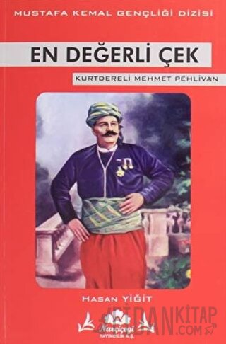 En Değerli Çek - Mustafa Kemal Gençliği Dizisi Hasan Yiğit