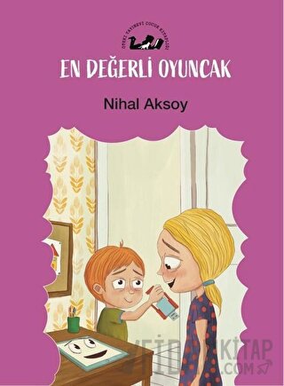 En Değerli Oyuncak Nihal Aksoy