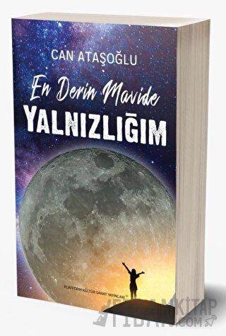 En Derin Mavide Yalnızlığım Can Ataşoğlu