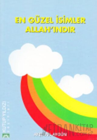 En Güzel İsimler Allah'ındır Ayşegül Aygün