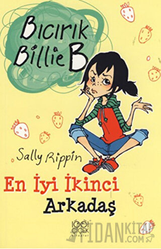 En İyi İkinci Arkadaş - Bıcırık Billie B Sally Rippin