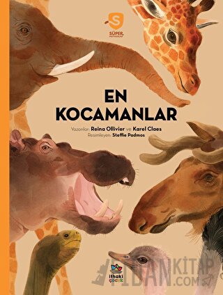 En Kocamanlar - Süper Hayvanlar Serisi Reina Ollivier