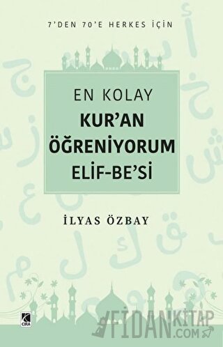 En Kolay Kur’an Öğreniyorum Elif-Be’si İlyas Özbay