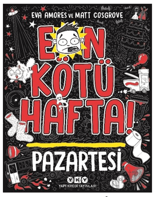 En Kötü Hafta – Pazartesi Eva Amores