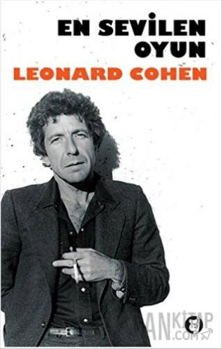 En Sevilen Oyun Leonard Cohen