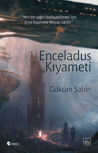 Enceladus Kıyameti Gökcan Şahin