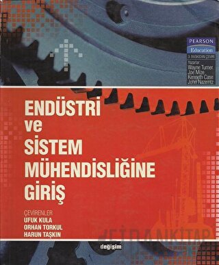 Endüstri ve Sistem Mühendisliğine Giriş E. Kenneth