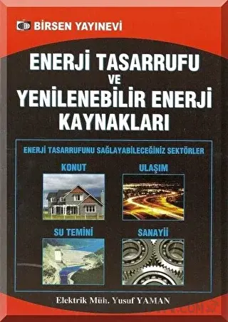 Enerji Tasarrufu ve Yenilenebilir Enerji Kaynakları Yusuf Yaman