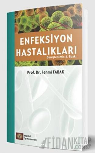 Enfeksiyon Hastalıkları Fehmi Tabak