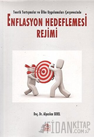 Enflasyon Hedeflemesi Rejimi Alpaslan Serel