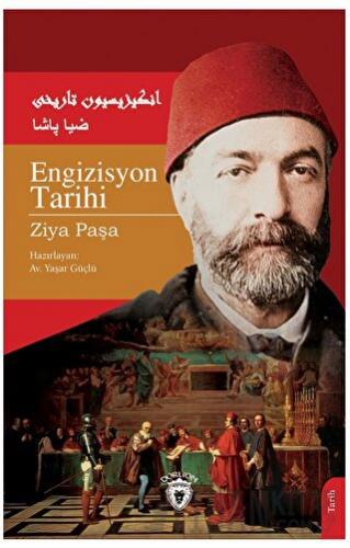 Engizisyon Tarihi Ziya Paşa