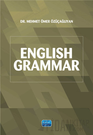 English Grammar Mehmet Ömer Özüçağlıyan