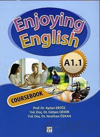 Enjoying English A1.1 Coursebook + Workbook Aydan Ersöz