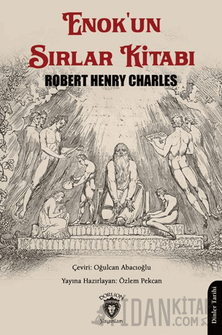 Enok'un Sırlar Kitabı Robert Henry Charles