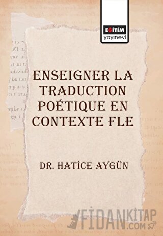 Enseigner La Traduction Poetique En Contexte Fle Hatice Aygün